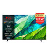 TCL 98C855K 98" 4K UHD QD-Mini LED TV